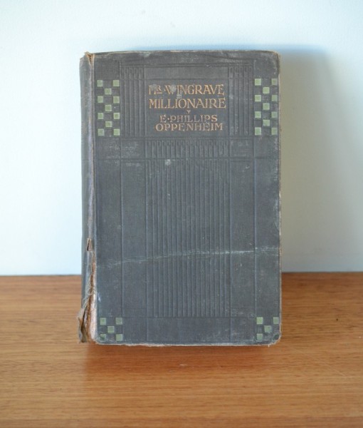 Vintage book Mr Wingrave Millonaire by E Phillips Oppenheim