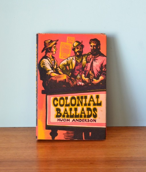 Vintage book   Colonial Ballards Hugh Anderson 1962
