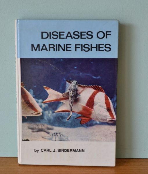 Diseases of Marnine Fishes Carl J Sindermann 1968