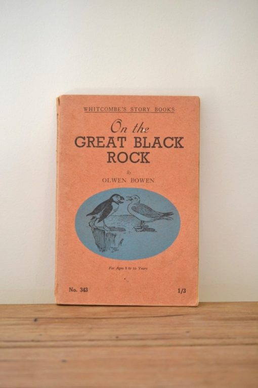 Vintage book On the great black rock Olwen Bowen whitcombe's & Tombs G2635