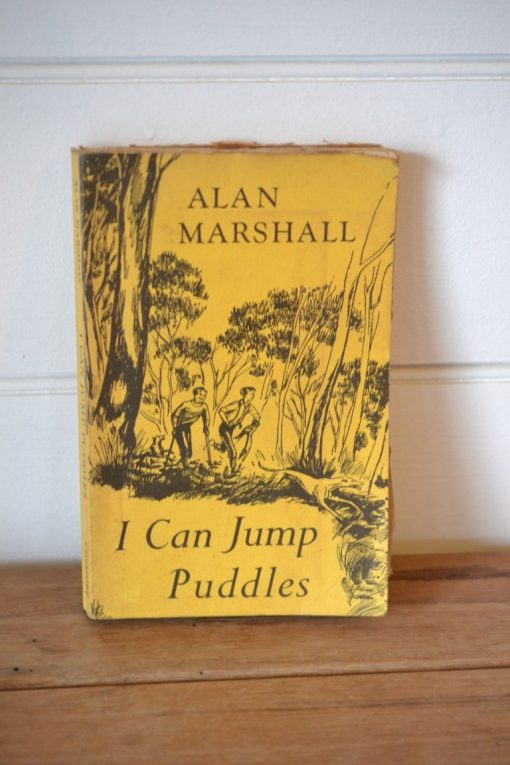 Vintage book  I can Jump puddles Alan Marshall 1965