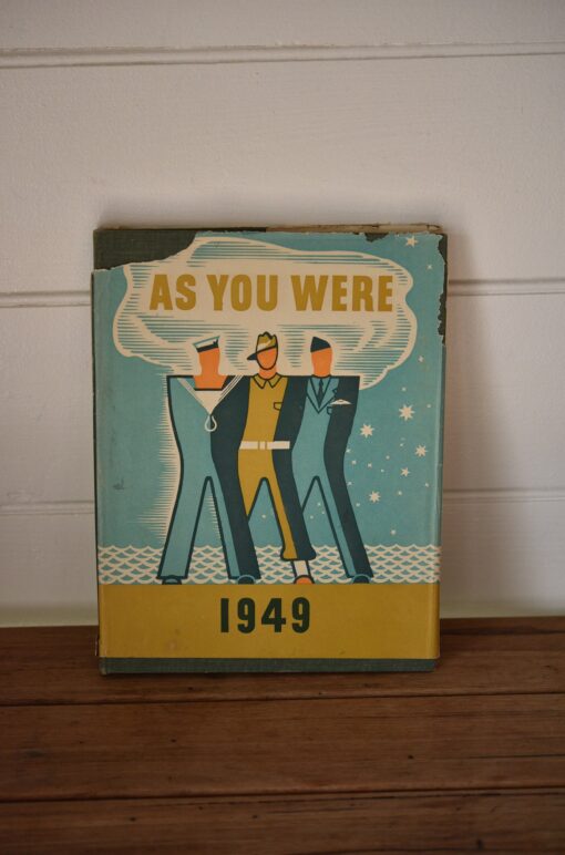 Vintage book As You were Australian servies 1949